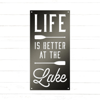 Life is Better at the Lake Sign